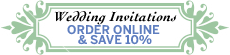 Order High Quality Wedding Invitations Online and SAVE 10%!